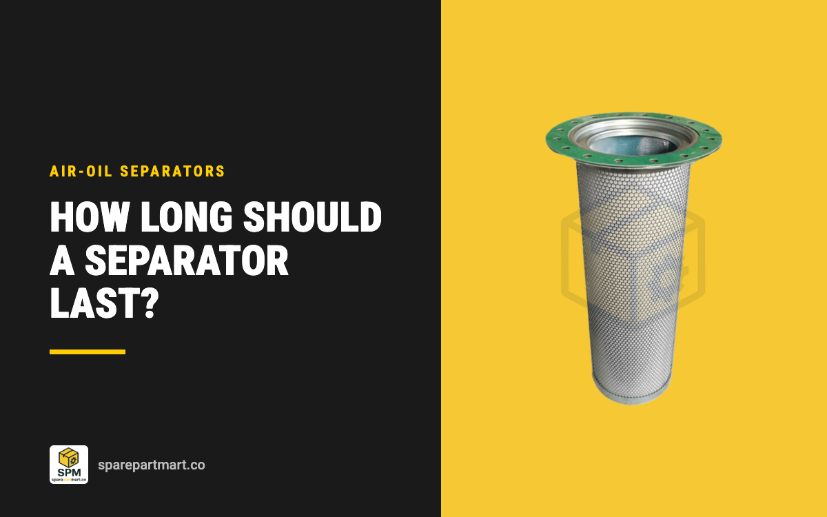 How Long Should an Air-Oil Separator Last? What Shortens It